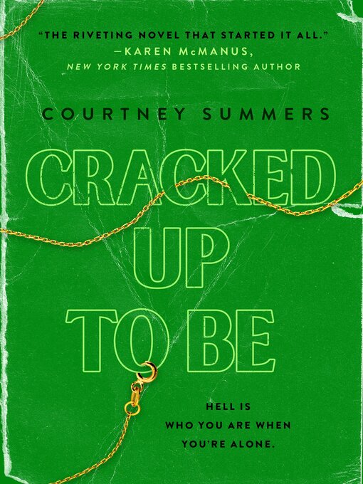 Title details for Cracked Up to Be by Courtney Summers - Wait list